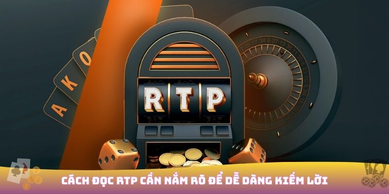 Cách đọc RTP 
